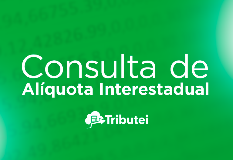 Tela verde de sistema com números em fundo desfocado. Título em branco: Consulta de Alíquota Interestadual.